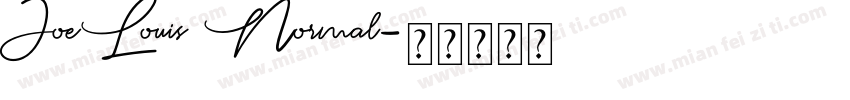 JoeLouis Normal字体转换